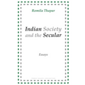 Indian Society and the Secular: Essays