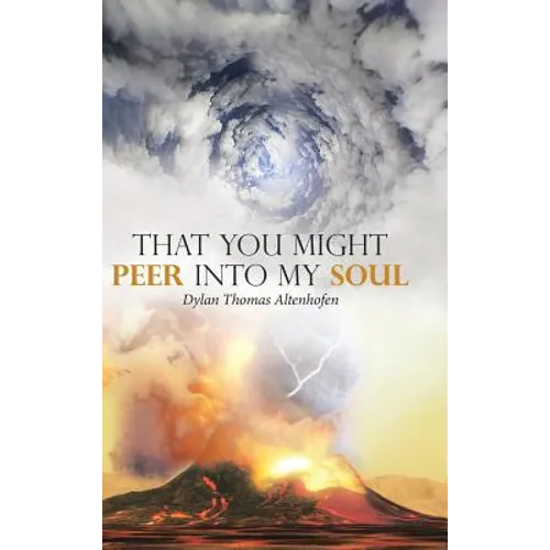 That You Might Peer into My Soul