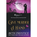 Give Murder a Hand