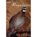 On Bobwhites