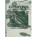 Gossypol: A Potential Contraceptive for Men