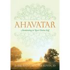 Ahavatar: Awakening to Your Divine Self