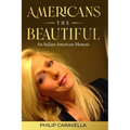 Americans The Beautiful An Italian American Memoir