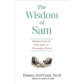 Wisdom of Sam: Observation on Life from an Uncommon Child