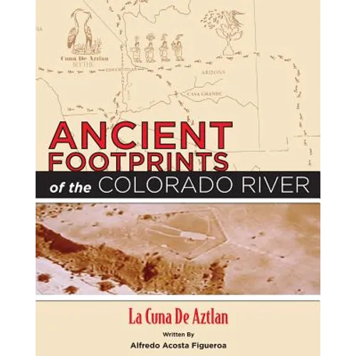 Ancient Footprints of the Colorado River