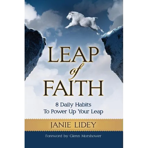 Leap of Faith: 8 Daily Habits To Power Up Your Leap