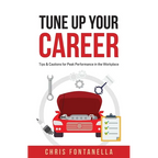 Tune Up Your Career: Tips & Cautions for Peak Performance in the Workplace