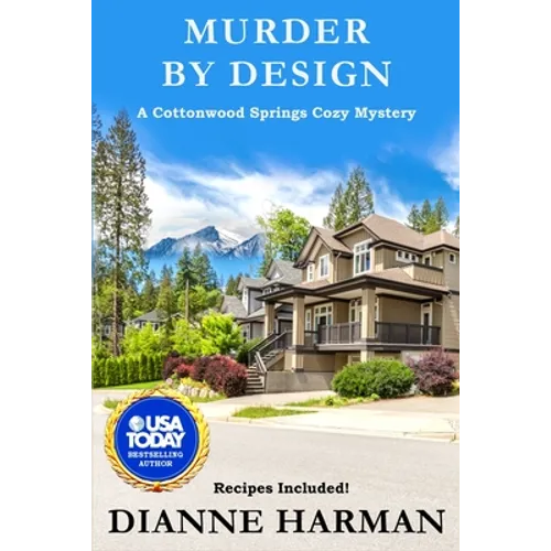 Murder By Design: A Cottonwood Springs Cozy Mystery
