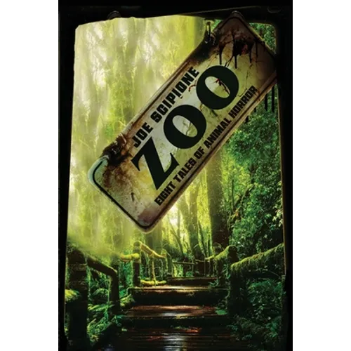Zoo: Eight Tales of Animal Horror