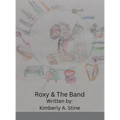 Roxy & The Band