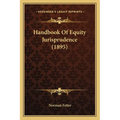 Handbook Of Equity Jurisprudence (1895)