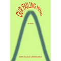Our Failing Mind