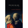 The Way We Are
