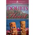 Doubts of the Heart