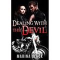 Dealing with the Devil
