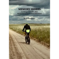 Memory Riders: An Octogenarian Bike Ride Memorializing Past Carleton Classmates