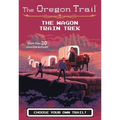 The Oregon Trail: The Wagon Train Trek