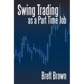 Swing Trading as a Part Time Job
