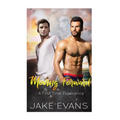 Moving Forward: First Time Gay Romance