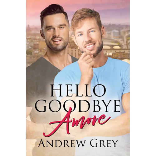 Hello Goodbye Amore