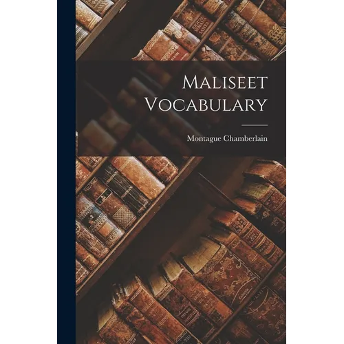 Maliseet Vocabulary