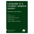 Language is a complex adaptive system