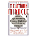 The Melatonin Miracle: Nature's Age-Reversing, Disease-Fighting, Sex-Enha