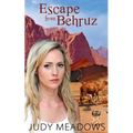 Escape from Behruz