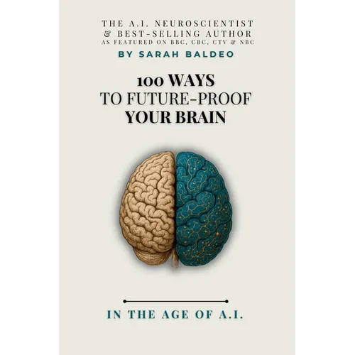 100 Ways To Future-Proof Your Brain
