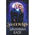 ShadowKiss