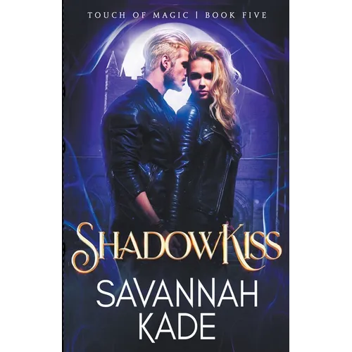 ShadowKiss