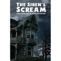 The Siren's Scream