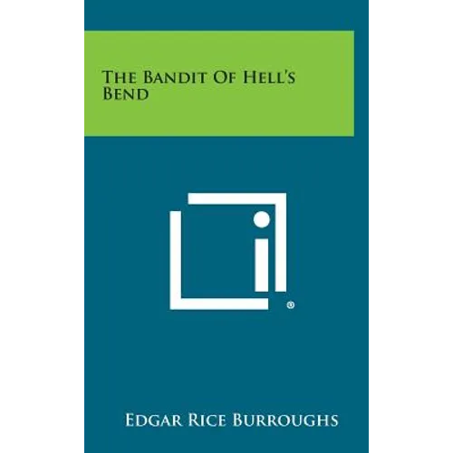 The Bandit of Hell's Bend