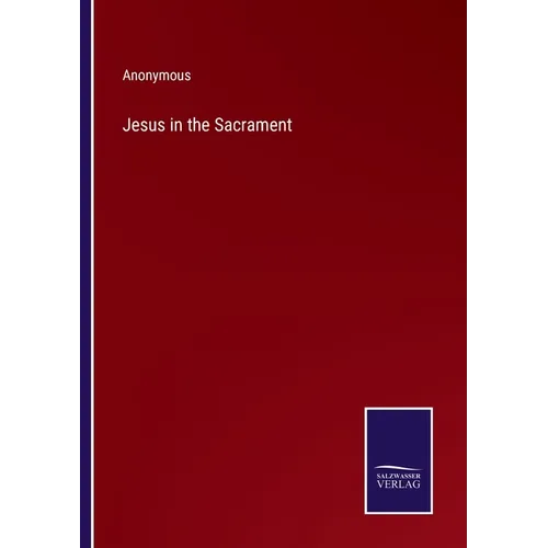 Jesus in the Sacrament