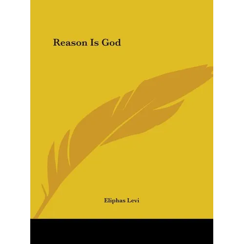 Reason Is God