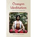 Orasyon Meditation: A Warrior's Path To Enlightenment