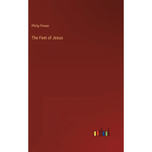 The Feet of Jesus
