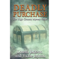 Deadly Purchase: The High Country Mystery Series