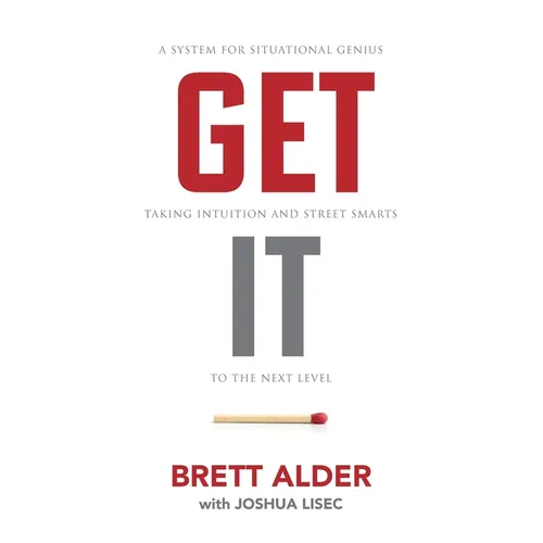 Get It: A System for Situational Genius