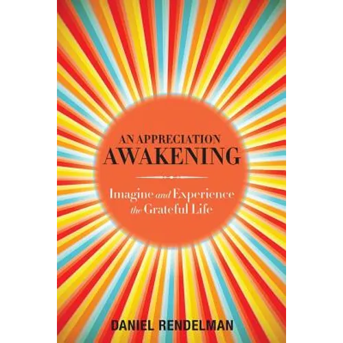 An Appreciation Awakening