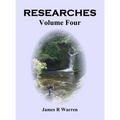 Researches: Volume Four