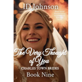 The Very Thought of You: Charles Town Brides Book 9