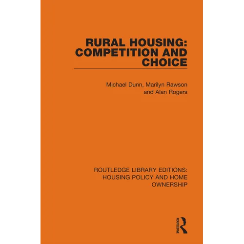 Rural Housing: Competition and Choice
