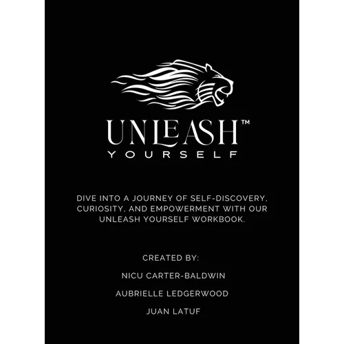 Unleash Yourself Self-Discovery Workbook