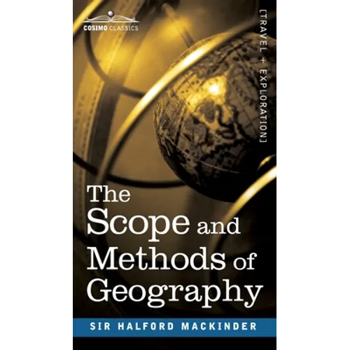 The Scope and Methods of Geography