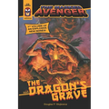 The Masked Avenger and The Dragon's Grave: The Masked Avenger #1