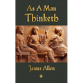 As A Man Thinketh