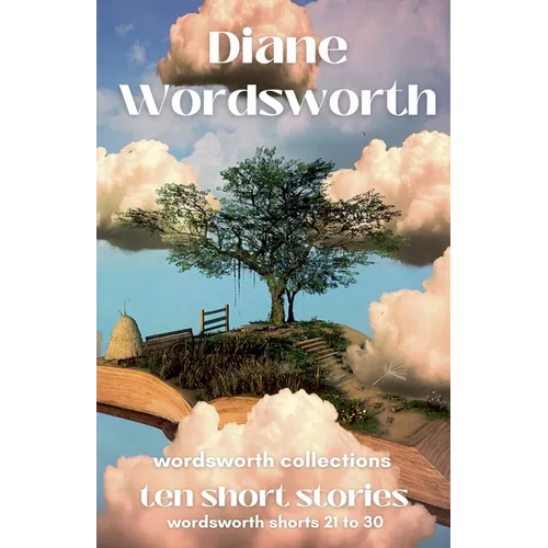 Ten Short Stories: Wordsworth Shorts 21 - 30