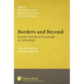 Borders and Beyond: Orient-Occident Crossings in Literature