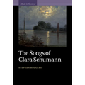 The Songs of Clara Schumann